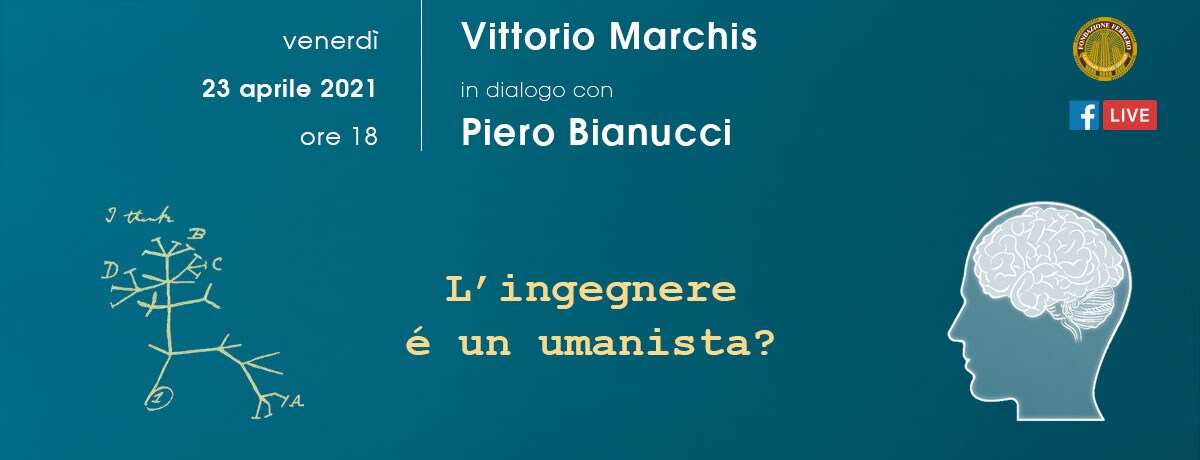 L’ingegnere è un umanista?