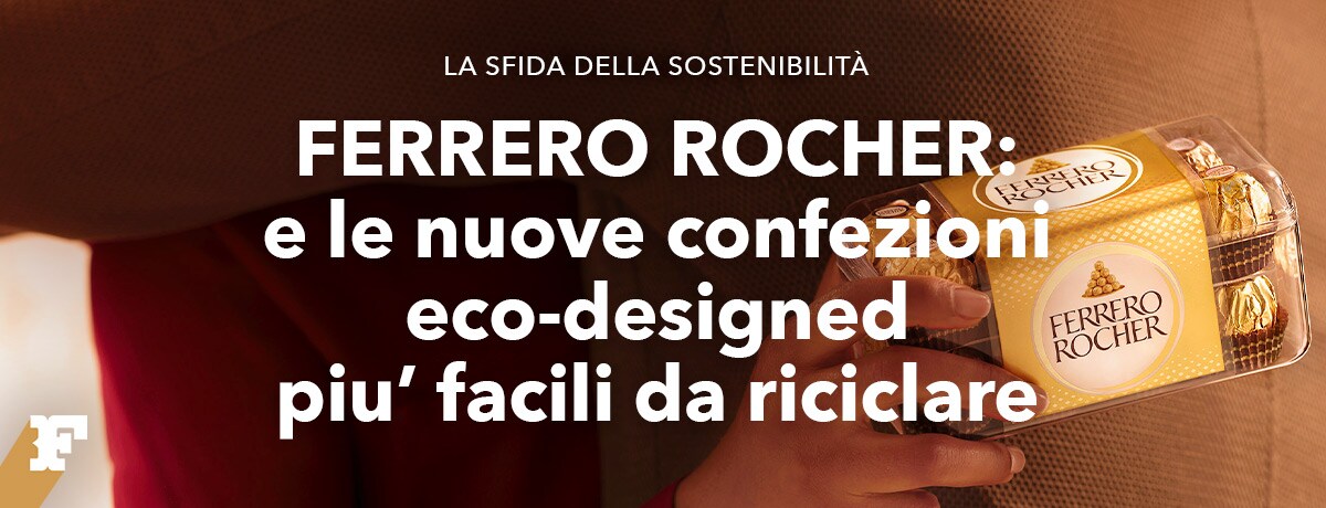 Ferrero Rocher e le nuove confezioni eco-designed più facili da riciclare